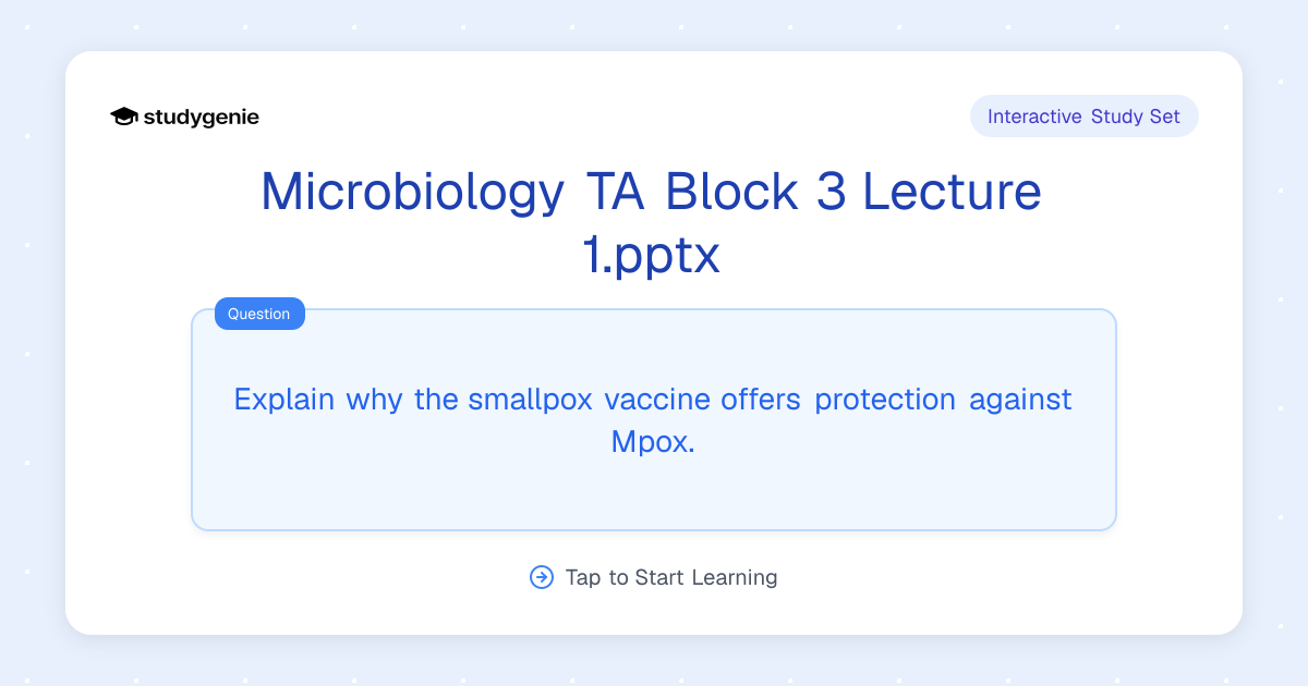 Microbiology TA Block 3 Lecture 1.pptx Study Set | Studygenie
