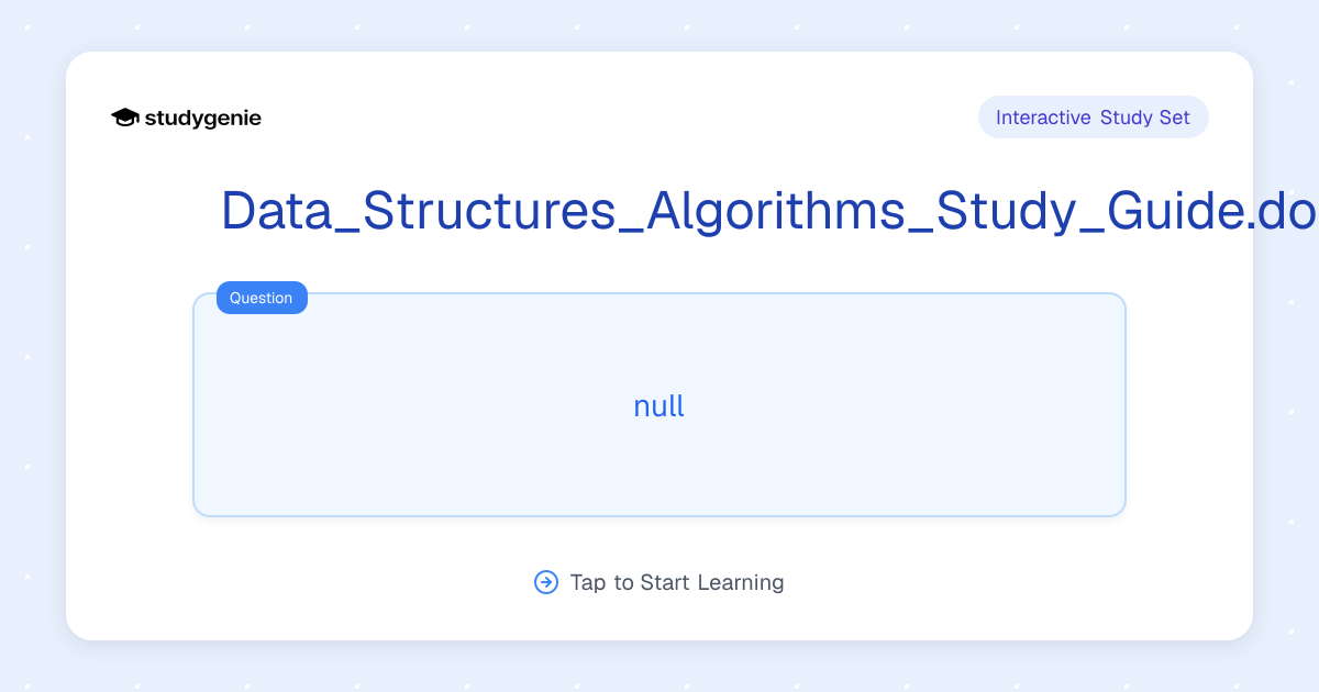 Data_Structures_Algorithms_Study_Guide.docx Study Set | Studygenie