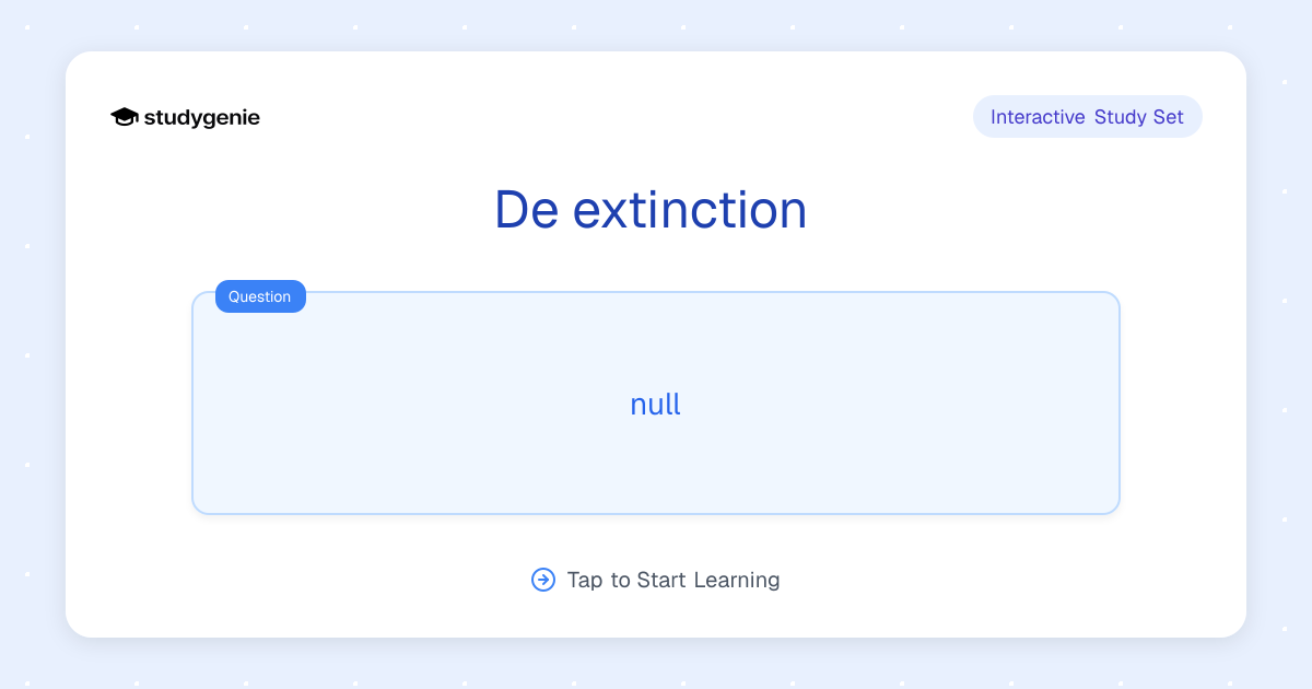 De extinction Study Set | Studygenie
