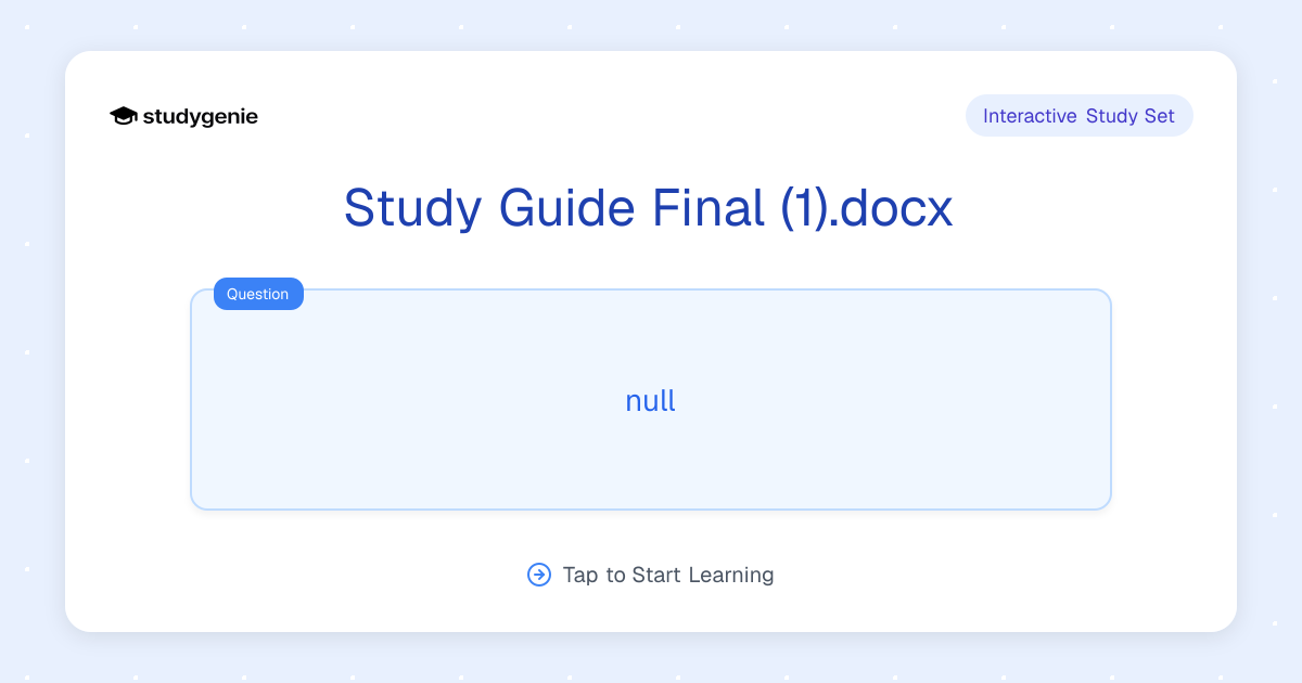 Study Guide Final (1).docx Study Set | Studygenie