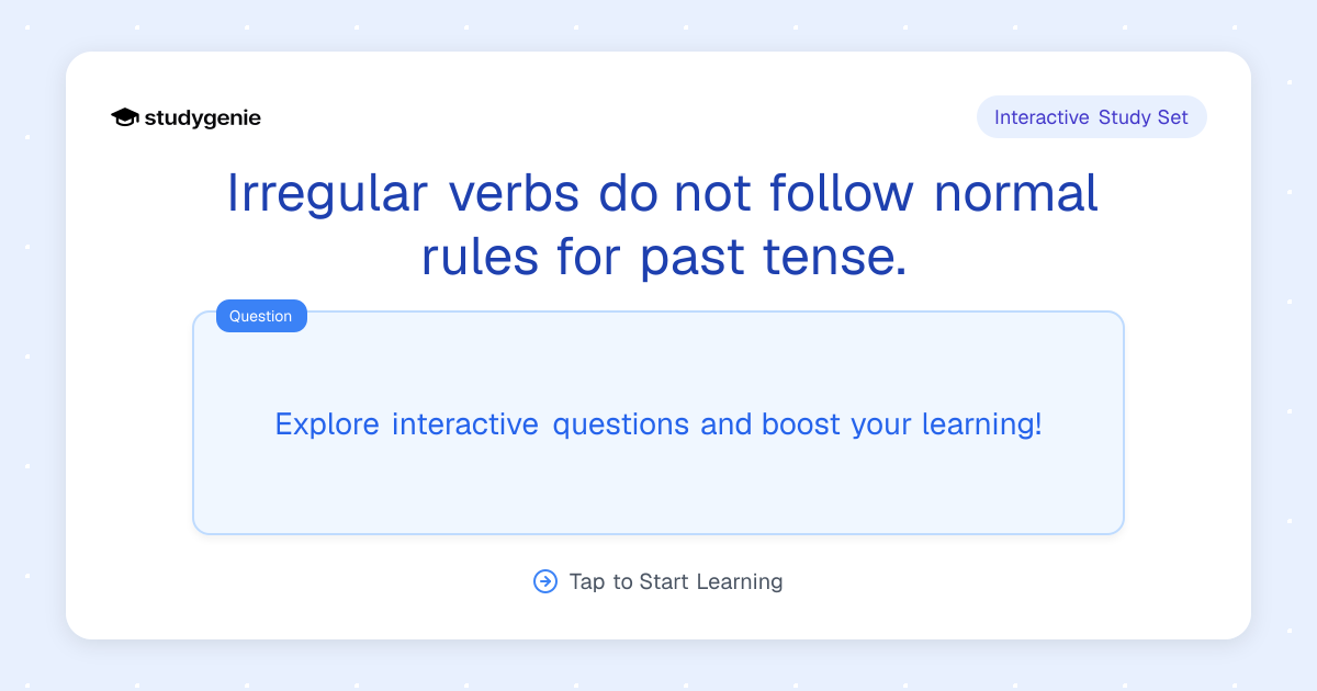 Irregular verbs do not follow normal rules for past tense. Study Set ...